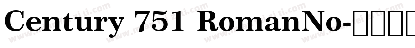 Century 751 RomanNo字体转换